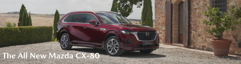 Discover the All New Mazda CX-80: One of the most spacious SUVs